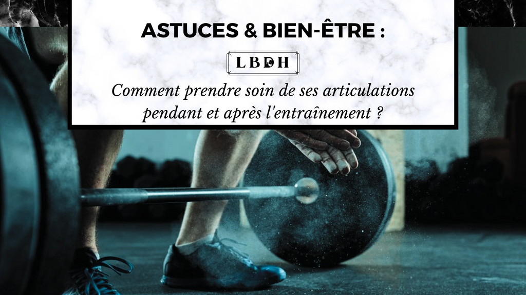 Comment prendre soin de ses articulations pendant et après l'entraînement ?